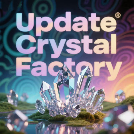 TikTok Update Crystal Factory